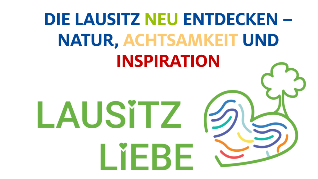 LausitzLiebe - Natur und Umwelt in der Lausitz